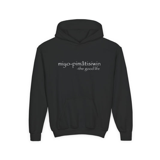 miyo-pimâtisiwin // youth hoodie