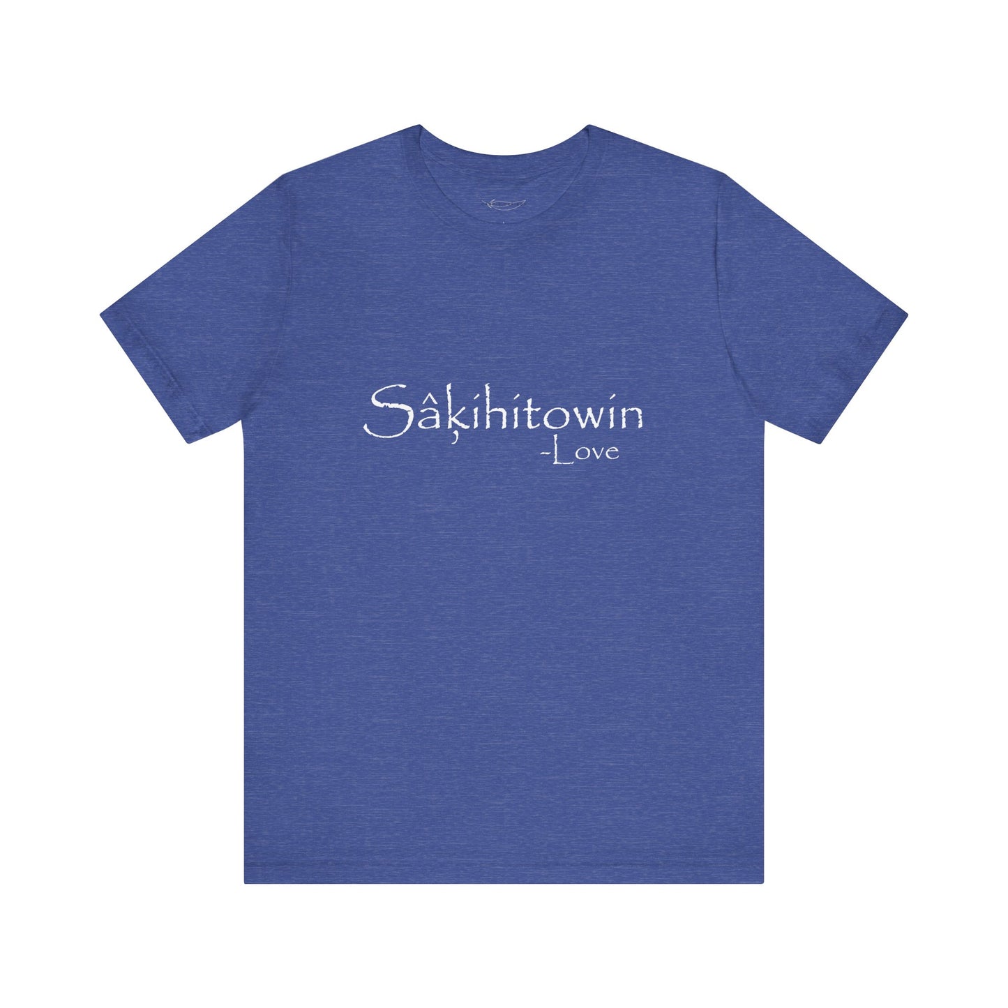 Sâkihitowin // Love // Tee
